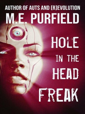 cover image of Hole In the Head Freak